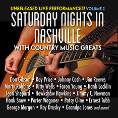 Saturday Nights In
                    Nashville With Country Music Greats UNRELEASED LIVE